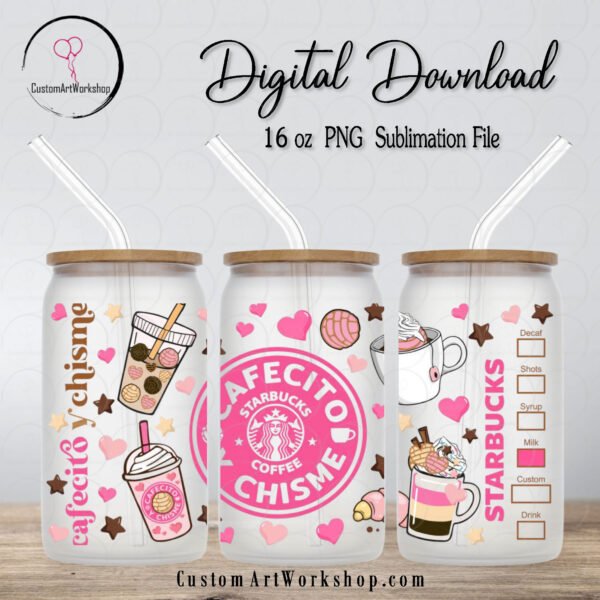 Cafecito y Chisme Starbucks Coffee Pink Glass Can Wrap Instant Download