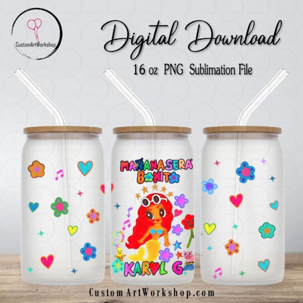 Karol G Manana Sera Bonito 4 Glass Can Wrap Instant Download