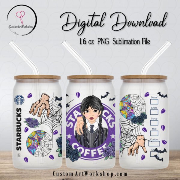 Wednesday Starbucks Coffee Glass Can Wrap Instant Download