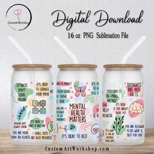 Mental Health Matters Affirmations Glass Can Wrap Instant Download