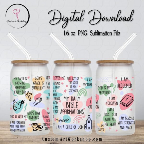My Daily Bible Affirmations Glass Can Wrap Instant Download