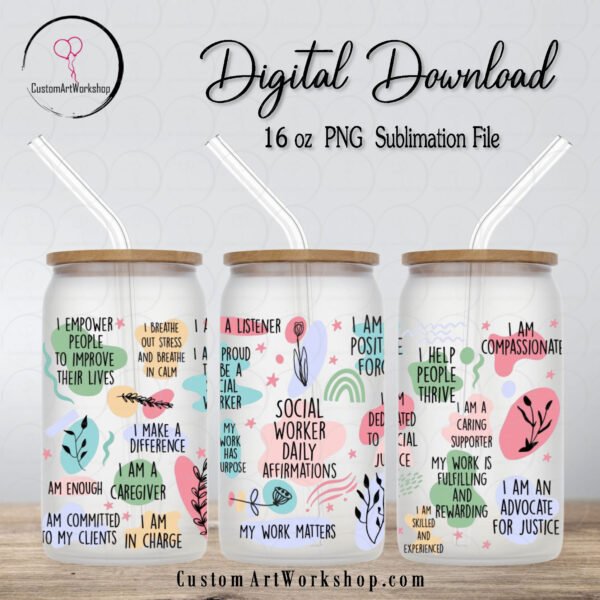 Social Worker Daily Affirmations Glass Can Wrap Instant Download
