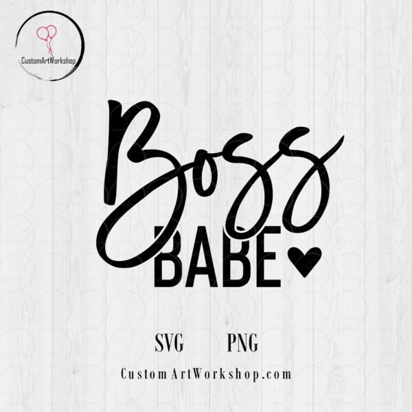 Boss Babe Digital File Instant Download