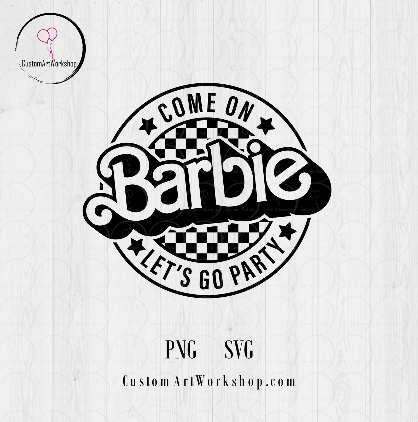 Come On Barbie Animated Digital File Instant Download Custom Art Workshop