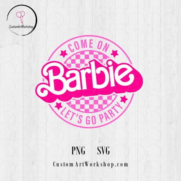 Come on Barbie Animated Digital File Instant Download